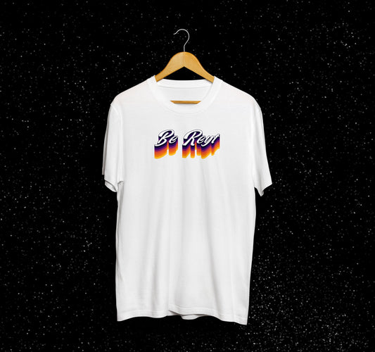 Be Reyt T-Shirt // Unisex